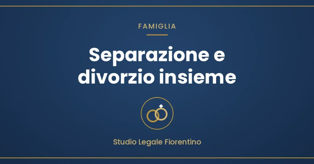 Copertina: Separazione e divorzio insieme